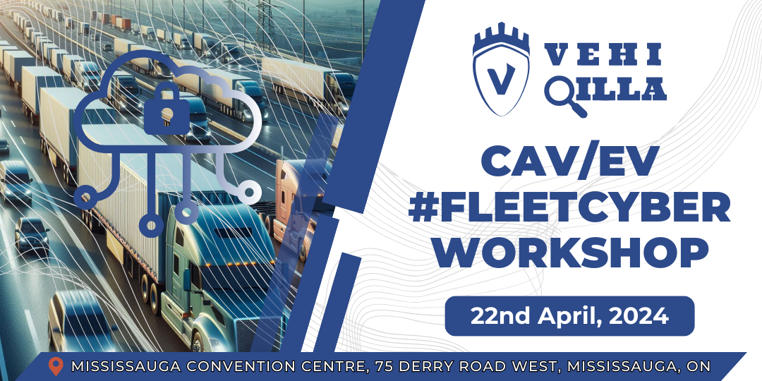 Vehiqilla CAV and EV FleetCyber Workshop 2024